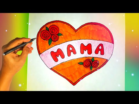 Как нарисовать рисунок МАМЕ ко Дню Матери? Лёгкие рисунки для срисовки