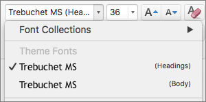 Screenshot shows the Theme Fonts options for Headings and Body that are available via the Font drop-down control in the Font group on the Home tab.